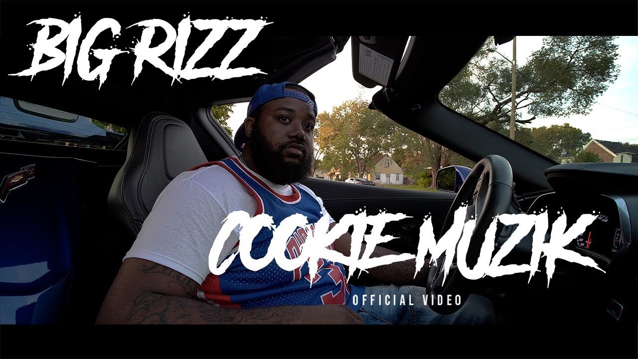 Big Rizz "Cookie Muzik" (eshackproductions - Official Music Video