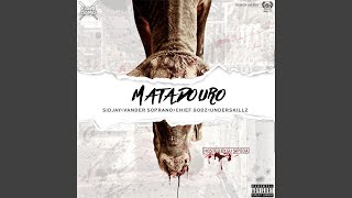 Matadouro (feat. Sidjay, Vander Soprano, Chief Gooz & Underskillz)