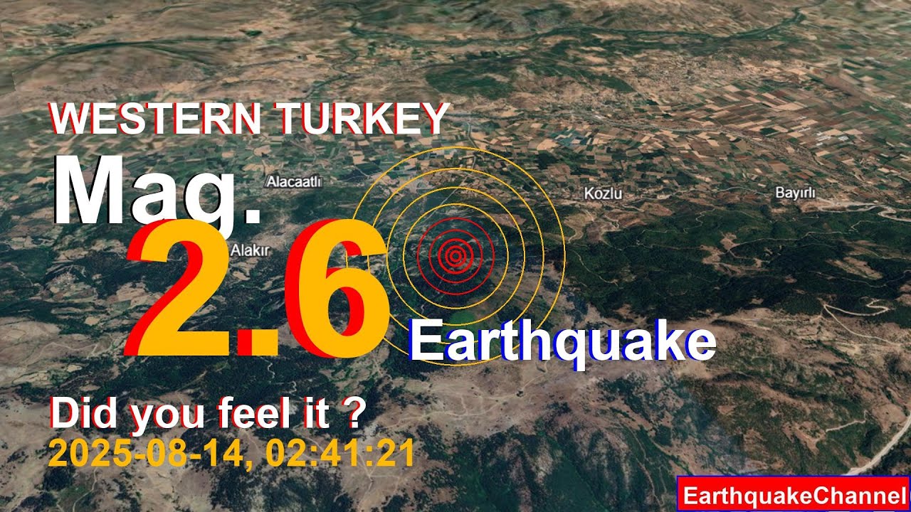 western turkey Earthquake today now 2025-08-14, at 