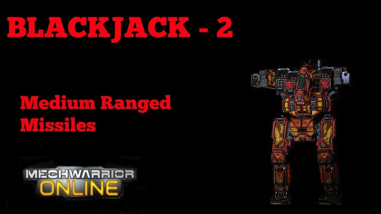 MechWarrior Online BlackJack 2 MRM Support YouTube