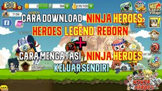 Cara Download Ninja Heroes + Mengatasi Ninja Hereoes keluar Sendiri|Ninja Heroes screenshot 4