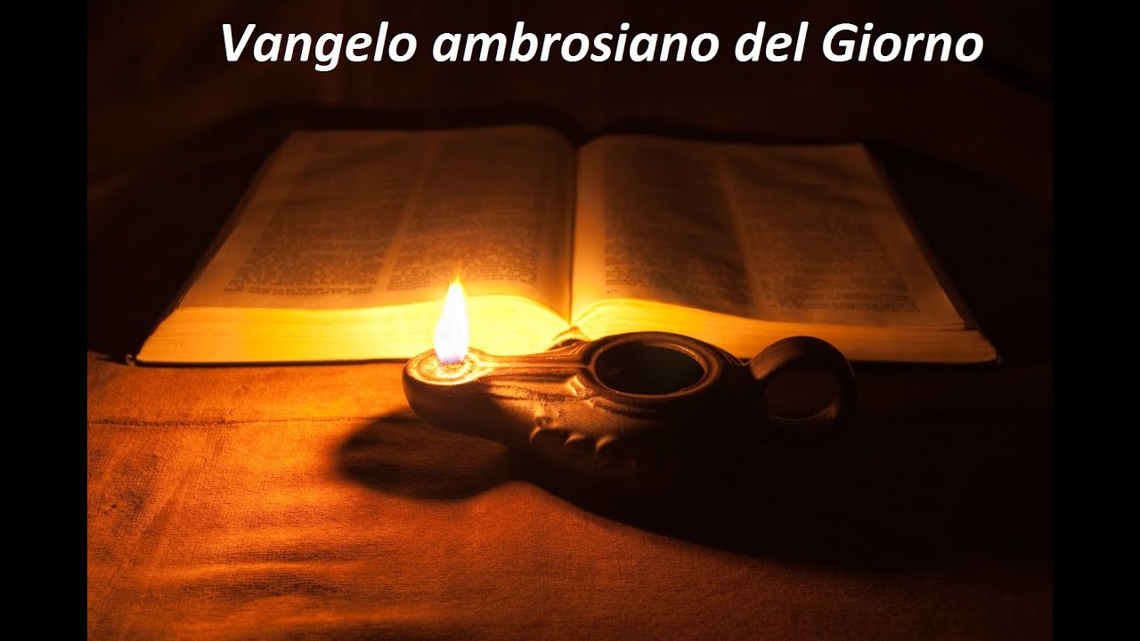 Vangelo Ambrosiano 15 dicembre 2020 - YouTube