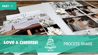 Wedding Scrapbooking Process Share #1