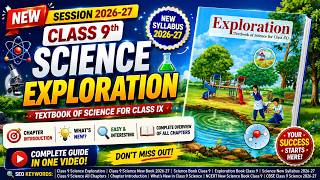 Class 9 Science Exploration Book Introduction 🔥 | New Science Book 2026-27 | All Chapters Overview