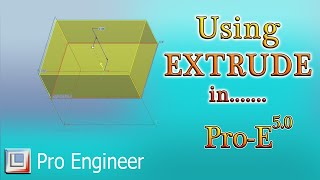 Pro E | Extrude Command in Pro E 5.0 | Pro Engineer CAD CAM CNC || (Urdu/Hindi)