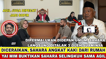 DITALAK TIGA!! SAHARA BERAKHIR DICERAIKAN SUAMINYA !! YAI MIM BUKTIKAN SAHARA SELINGKUH SAMA AGIL