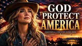 God Protect America 🇺🇸 | Emotional Country Ballad Inspired by Lainey Wilson | Country Music 2026