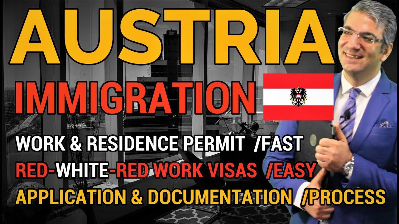 Immigration to Austria Complete Guide on Work & Residence Permit