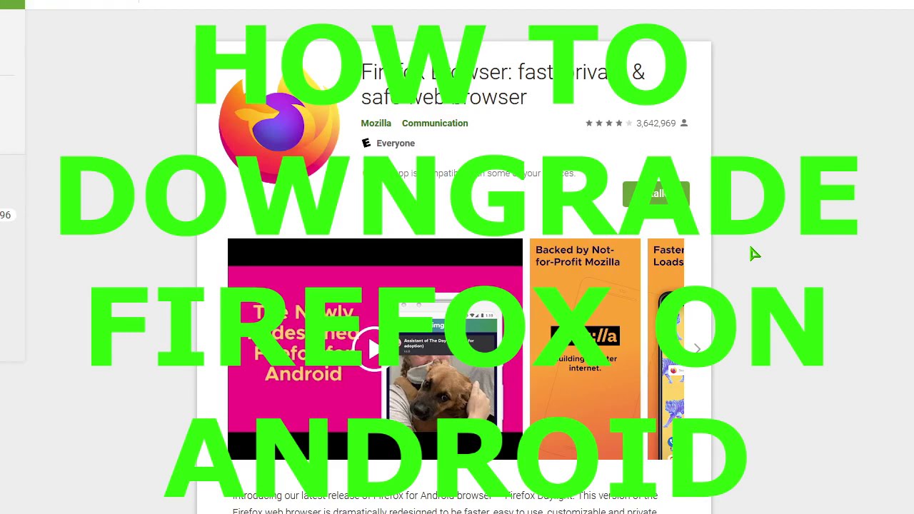 How to Downgrade Firefox on Android