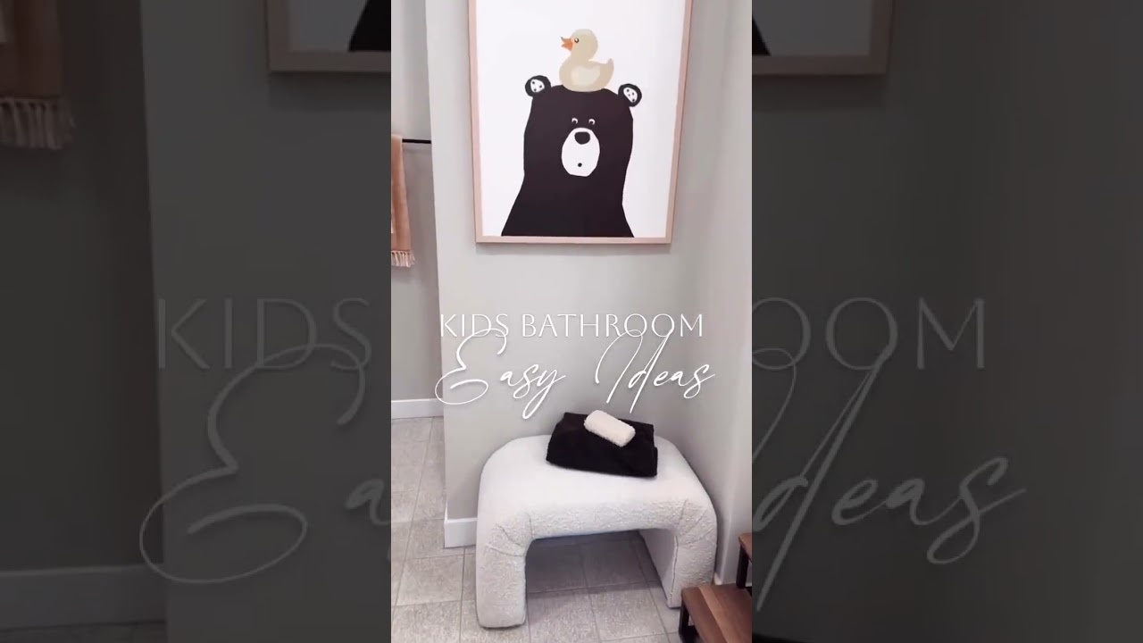 Easy Ideas for a Kid-Friendly Bathroom
