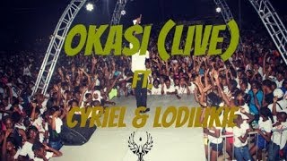 Okasi Ent. (LIVE) Ft. Cyriel & Lodilikie