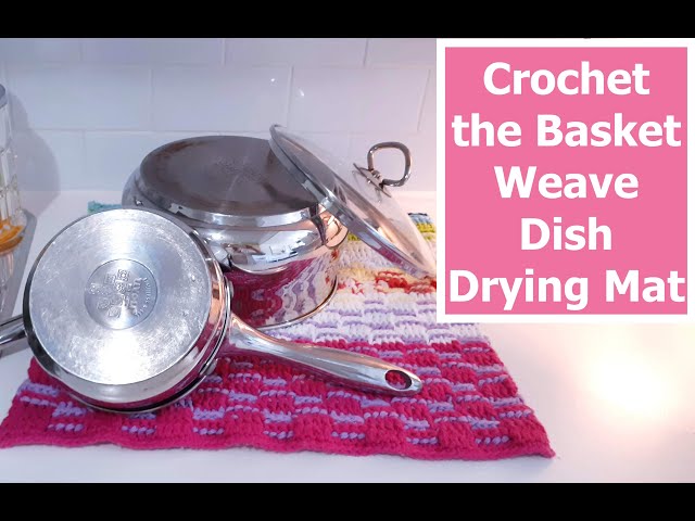Crochet the Basket Weave Dish Drying Mat // SS#100 - YouTube display picture 1