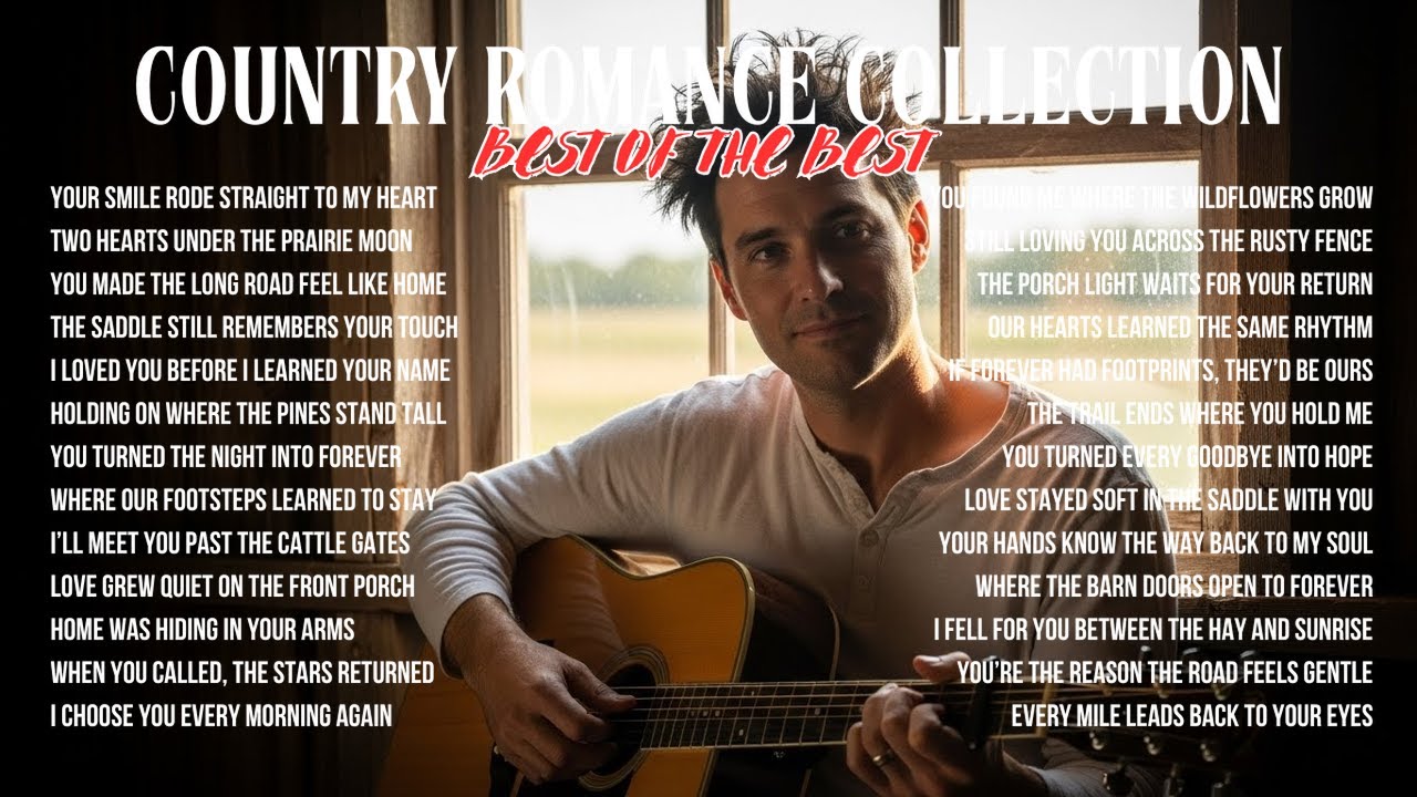 Best Country Love Songs | Romantic Country Music Playlist