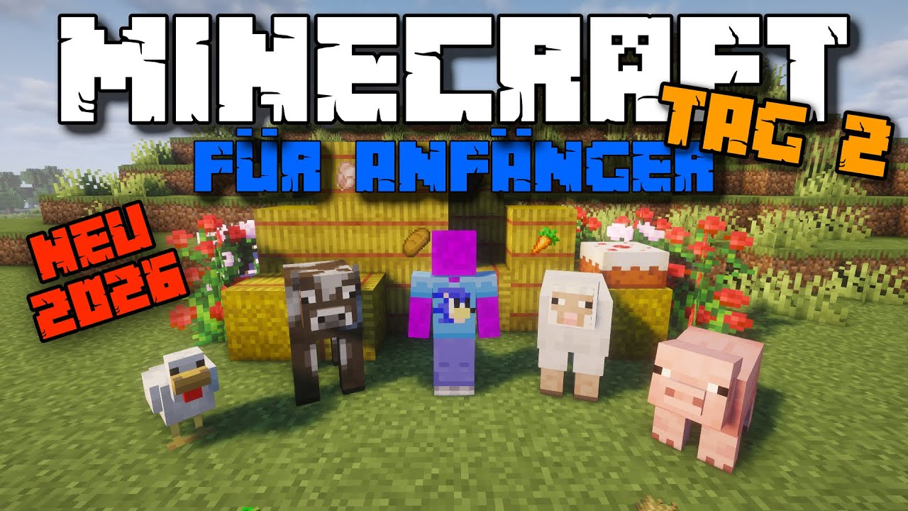 2026 | Alles rund um das Thema Essen | Tag 2 in Minecraft | Minecraft für Anfänger #2