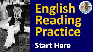 English Reading Practice | Synchronized Reading for Fluency