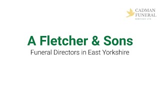 A Fletcher & Sons - Funeral Directors in East Yorkshire