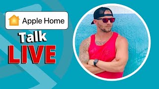 Apple Home Talk LIVE   We're Back!! New Smart Home Products, Updates, Live Q&A + GIVEAWAYS!