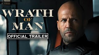 Wrath Of Man Official Trailer 2021 Upcoming