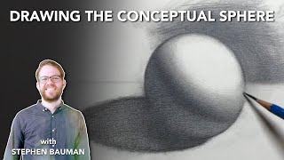The Conceptual Sphere with Stephen Bauman
