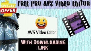 HOW TO DOWNLOAD AND INSTALL CRACK AVS pro Video editor II 2018 II NEW TRICK screenshot 3