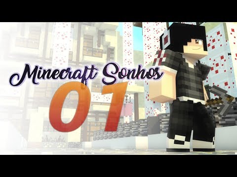 MINECRAFT SONHOS | Uma nova jornada!