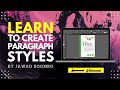 Creating Paragraph Styles in Adobe InDesign Can Save Your Time [SINDHI]