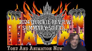 2024 Quickie Review Summary So Far 