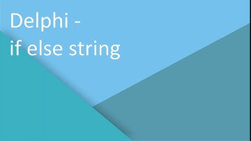 Delphi - If else string