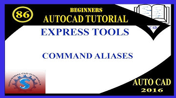 COMMAND ALIAS || ADD NEW COMMANDS || EXPRESS TOOLS || BASIC TUTORIALS FOR BEGINNERS || AUTOCAD 2016