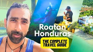ROATAN HONDURAS IS A PARADISE | What To Do, BEST Beaches, BEST FOOD