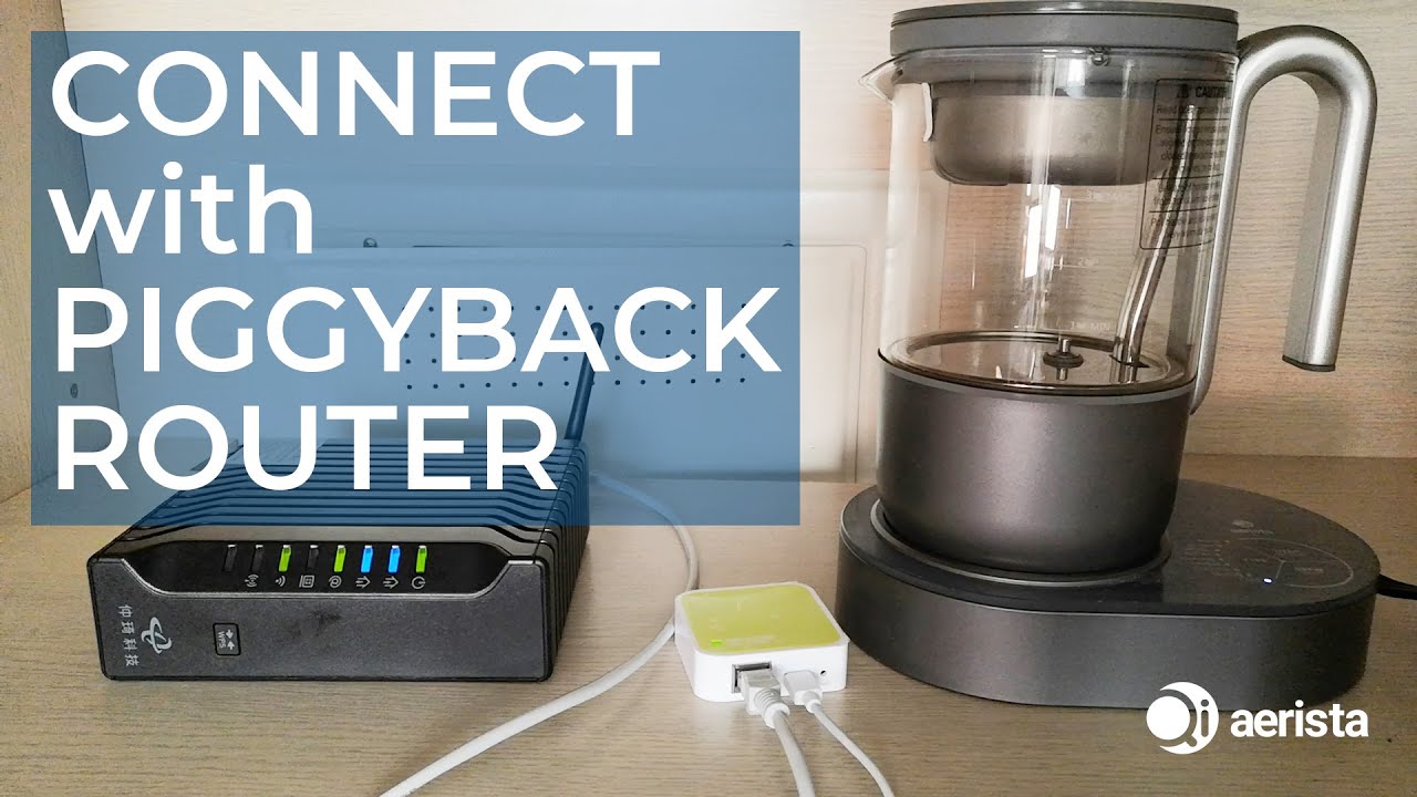 How to Connect Qi Aerista with a Piggyback Router? - YouTube