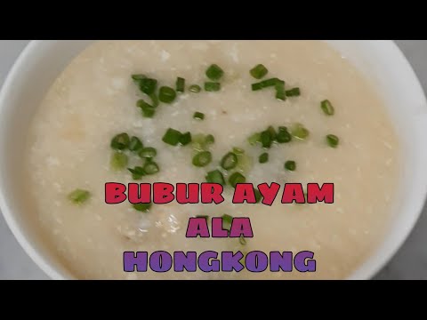 Bubur Ayam Ala Hk