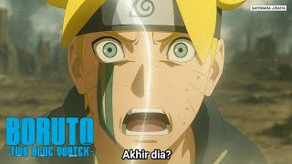 Akhir Kisah - Boruto Episode Terbaru : Two Blue Vortex Bahasa Indonesia Part 619 [ Kembali ]