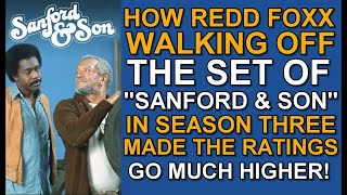 2024 How Redd Foxx WALKING OFF THE SET of "SANFORD & SON" in season 3 made the RATINGS GO UP!