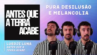 NEO-MELANCÓLICO! Luedji Luna - Antes Que A Terra Acabe Album First Listen and Reaction