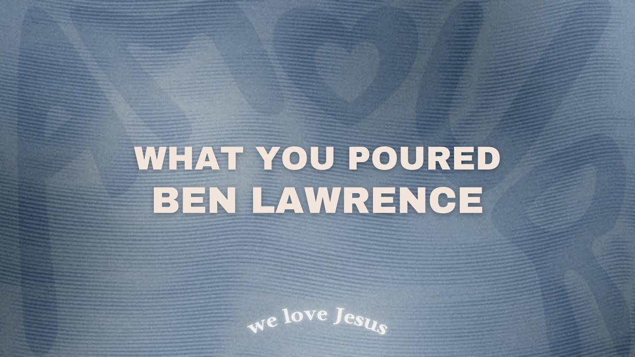 Ben Lawrence, JSteph - What You Poured (slowed down)