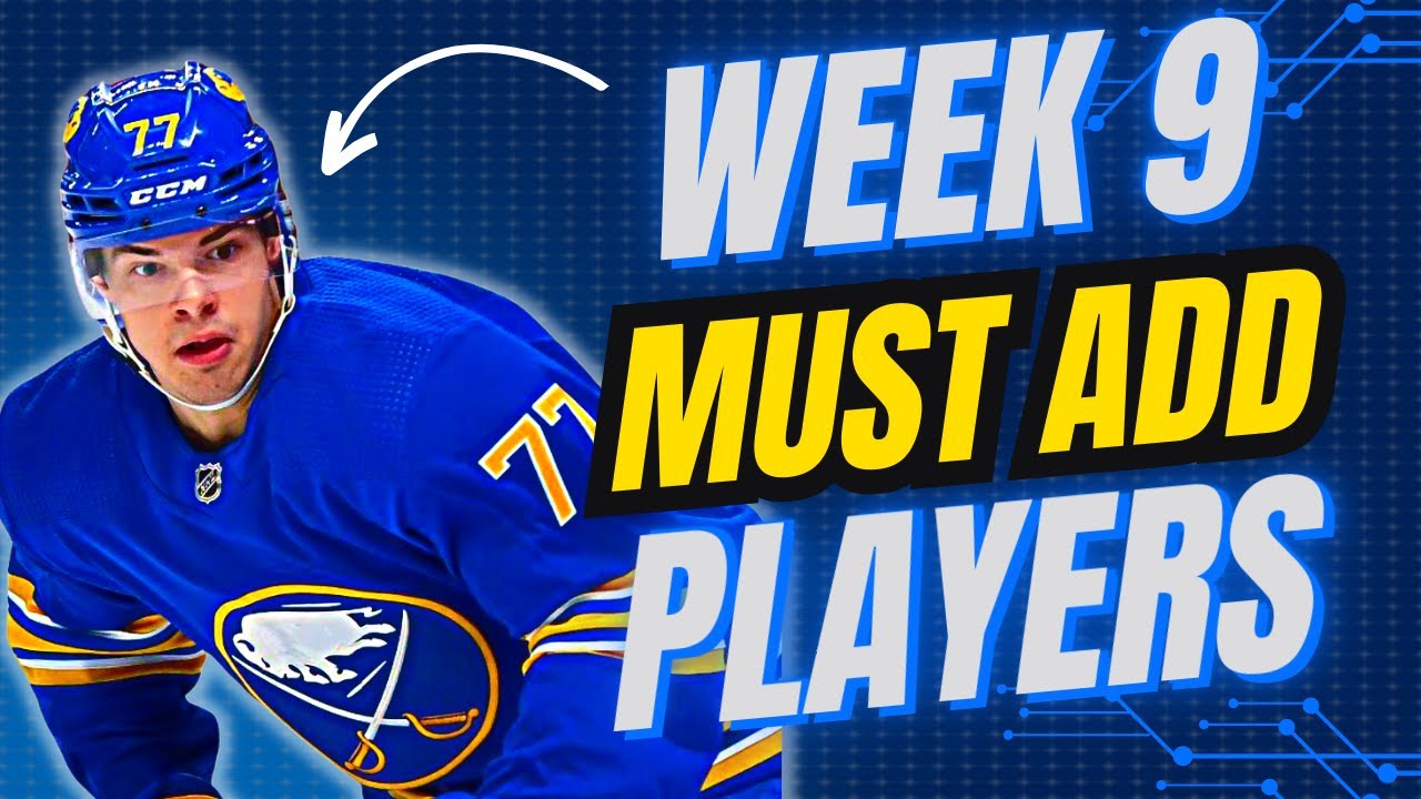 7 Players You NEED To ADD Before Week 9 In Fantasy Hockey YouTube 7-players-you-need-to-add-before-week-9-in-fantasy-hockey-youtube