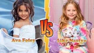 Ava Foley Vs Like Nastya Transformation 2024 From Baby To Now