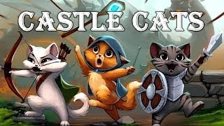 【CASTLE CATS】 2017 Gaming Review Official PocApp Studios Adventure Game Play screenshot 2