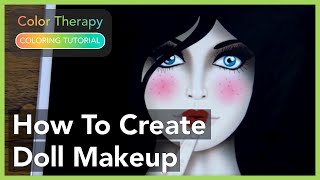 Coloring Tutorial: How to Create Doll Makeup with Color Therapy App screenshot 2