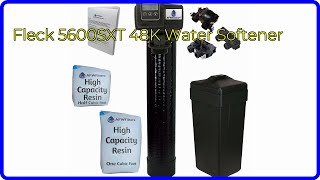 REVIEW (2026): Fleck 5600SXT 48K Water Softener. ESSENTIAL details.