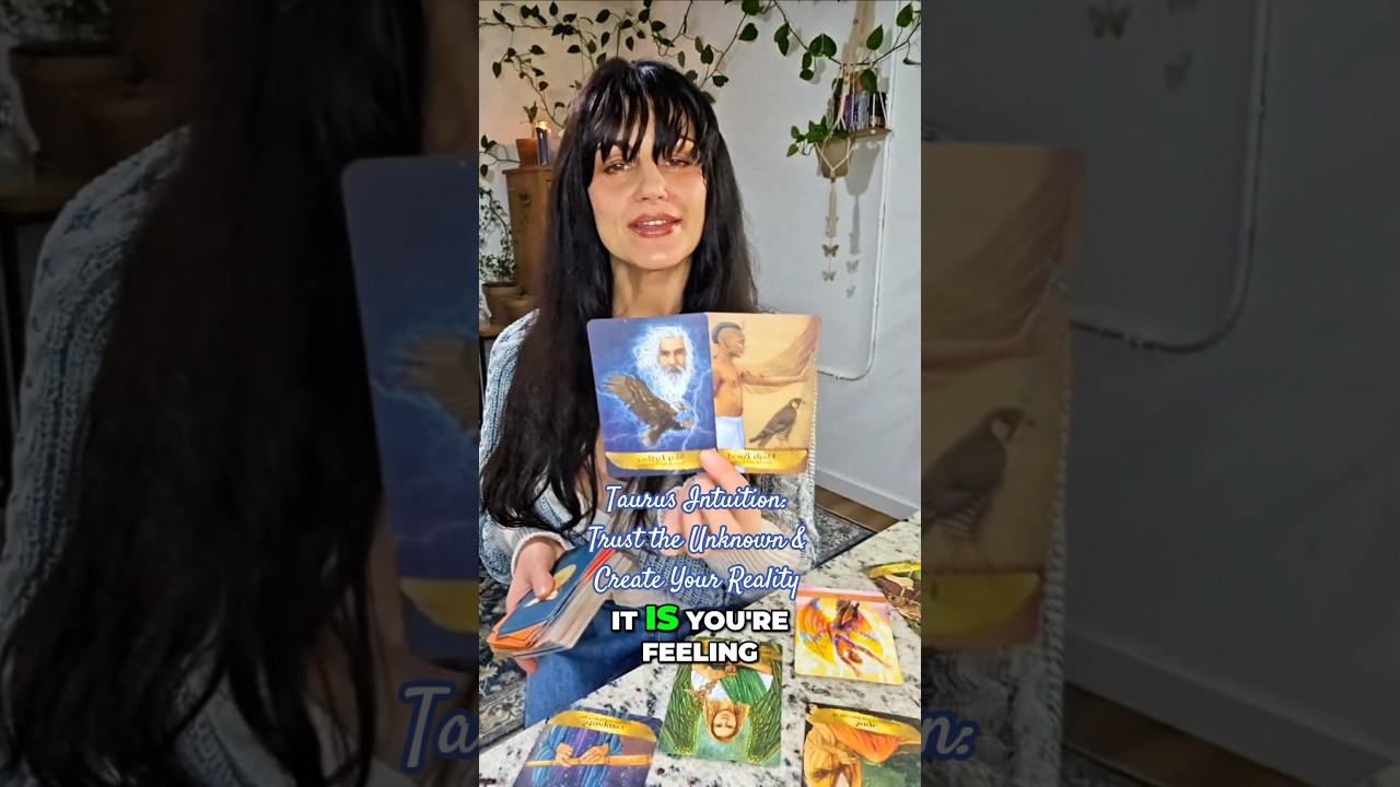 Taurus Intuition: Trust the Unknown & Create Your Reality 