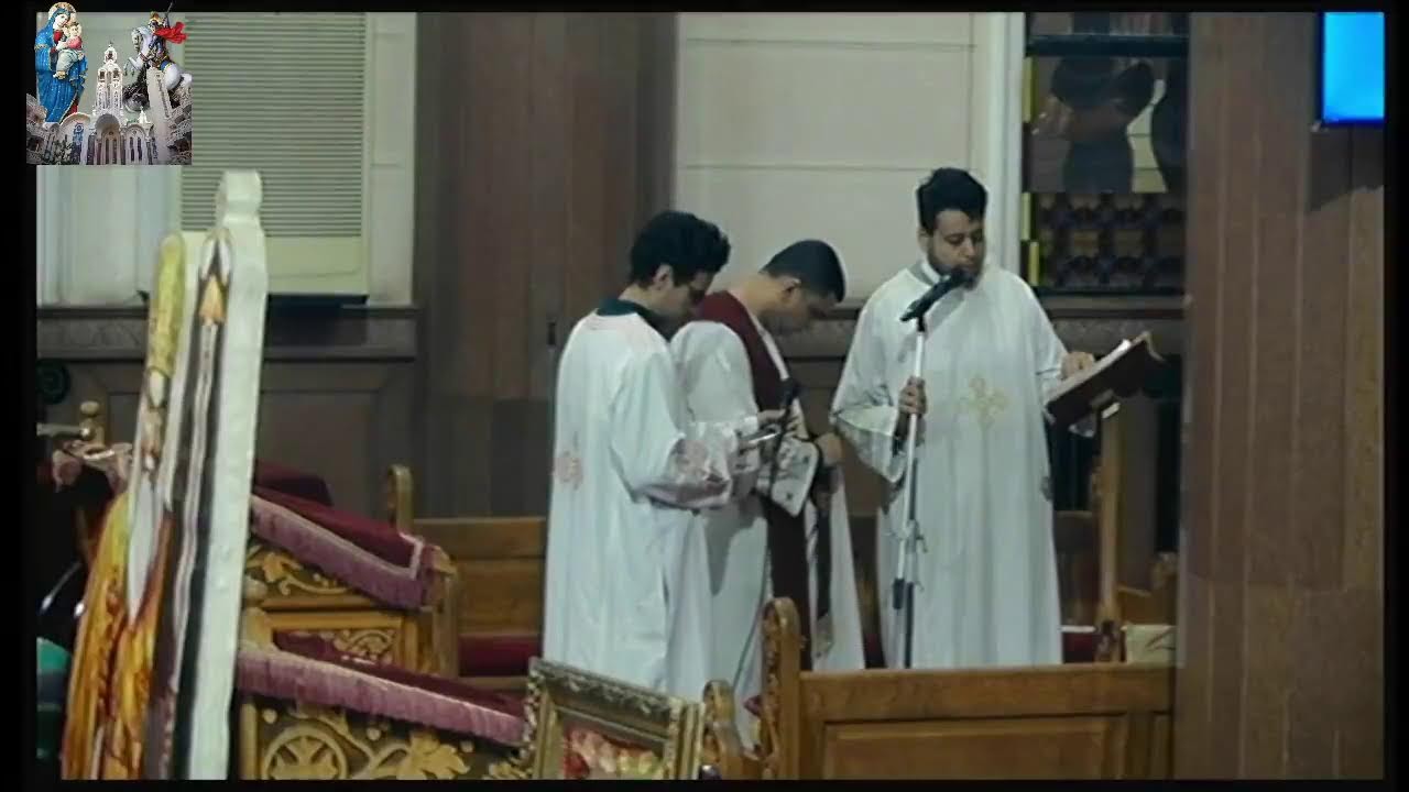 القداس الثالث - يوم الأثنين  - الأسبوع الثالث - الصوم الكبير  9 - 3 - 2026