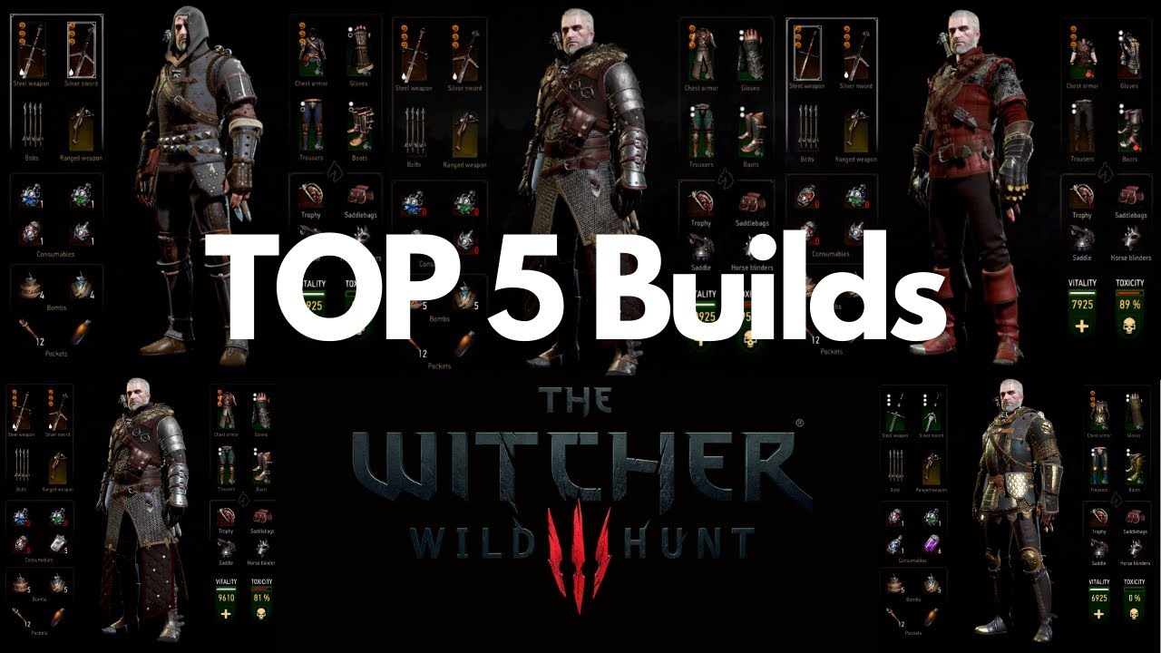 Witcher 3: Top 5 Builds