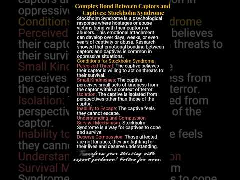 Stockholm Syndrome: The Complex Bond Between Captors and Captives by Imagination2Performance