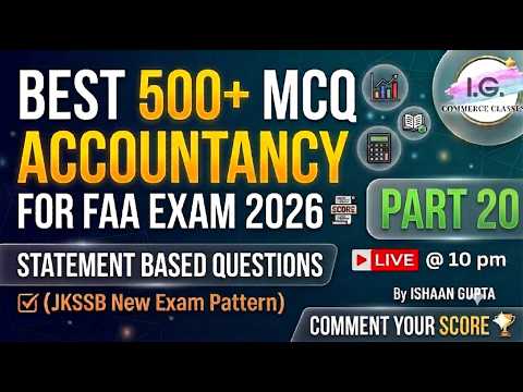 ACCOUNTANCY Part 20 - For JKSSB FAA EXAM - Best 500 MCQ -JKSSB NEW EXAM PATTERN   - By Ishaan Gupta