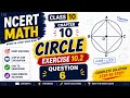 NCERT Class 10 Maths Chapter 10 Circles Exercise 10.2 Question 6 | Complete Solution