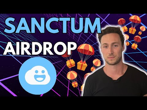 Sanctum Airdrop \u0026 Overview: The Fastest Growing Solana DeFi Project