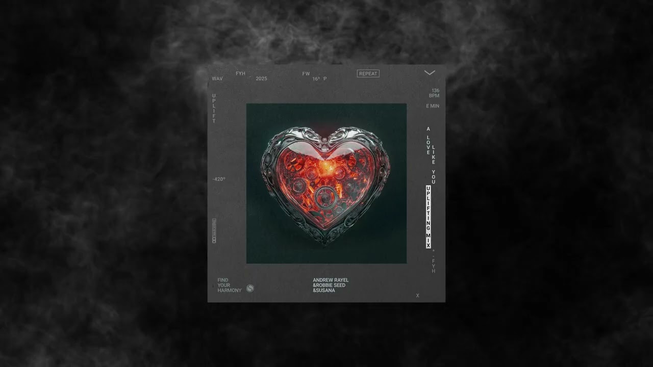 Andrew Rayel & Robbie Seed, Susana - A Love Like You (Uplifting Extended Mix)