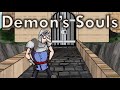 Ep 12 Demon's Souls